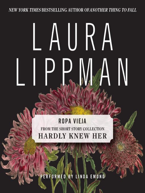 Title details for Ropa Vieja by Laura Lippman - Available